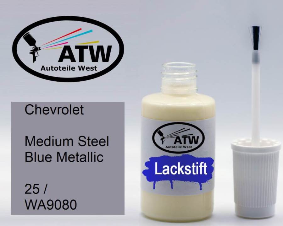 Chevrolet, Medium Steel Blue Metallic, 25 / WA9080: 20ml Lackstift, von ATW Autoteile West.